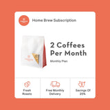 Home Brew Subscription: Monthly (2x 200g Filter Coffees Per Month)